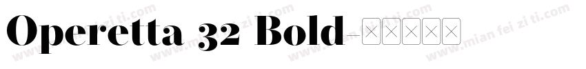 Operetta 32 Bold字体转换